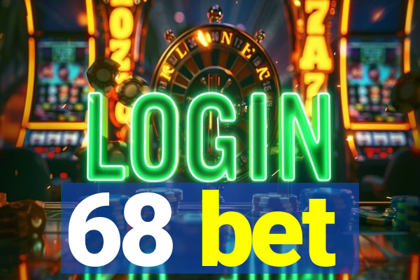 68 bet